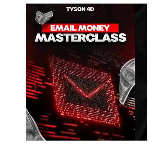 Tyson 4d Email Money Masterclass